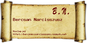 Bercsan Narcisszusz névjegykártya